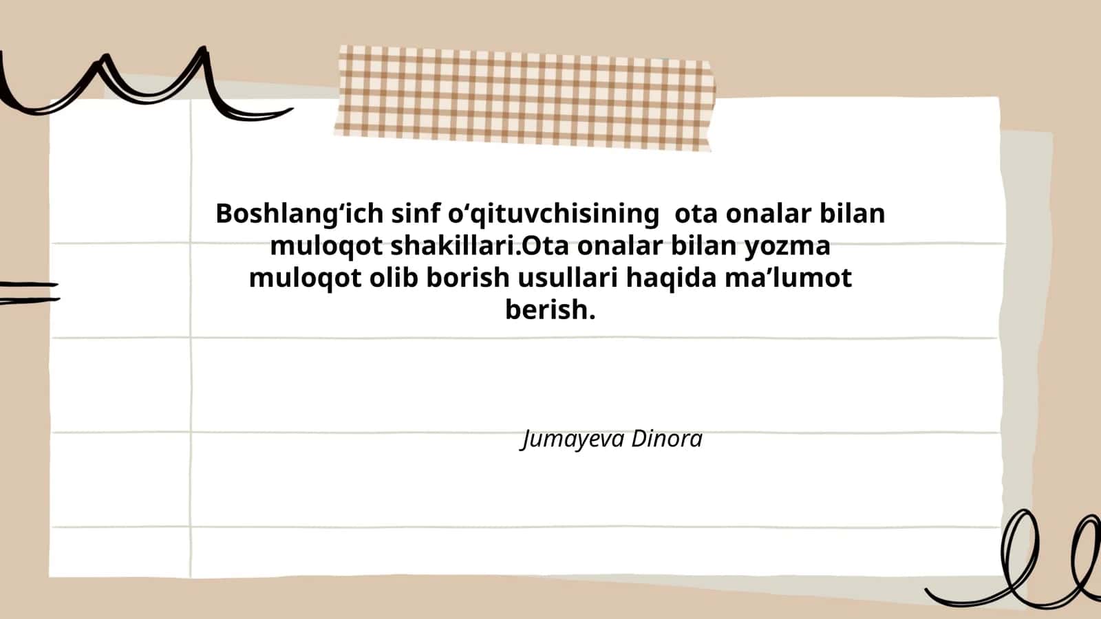Boshlangʻich sinf oʻqituvchisining ota onalar bilan muloqot shakillari