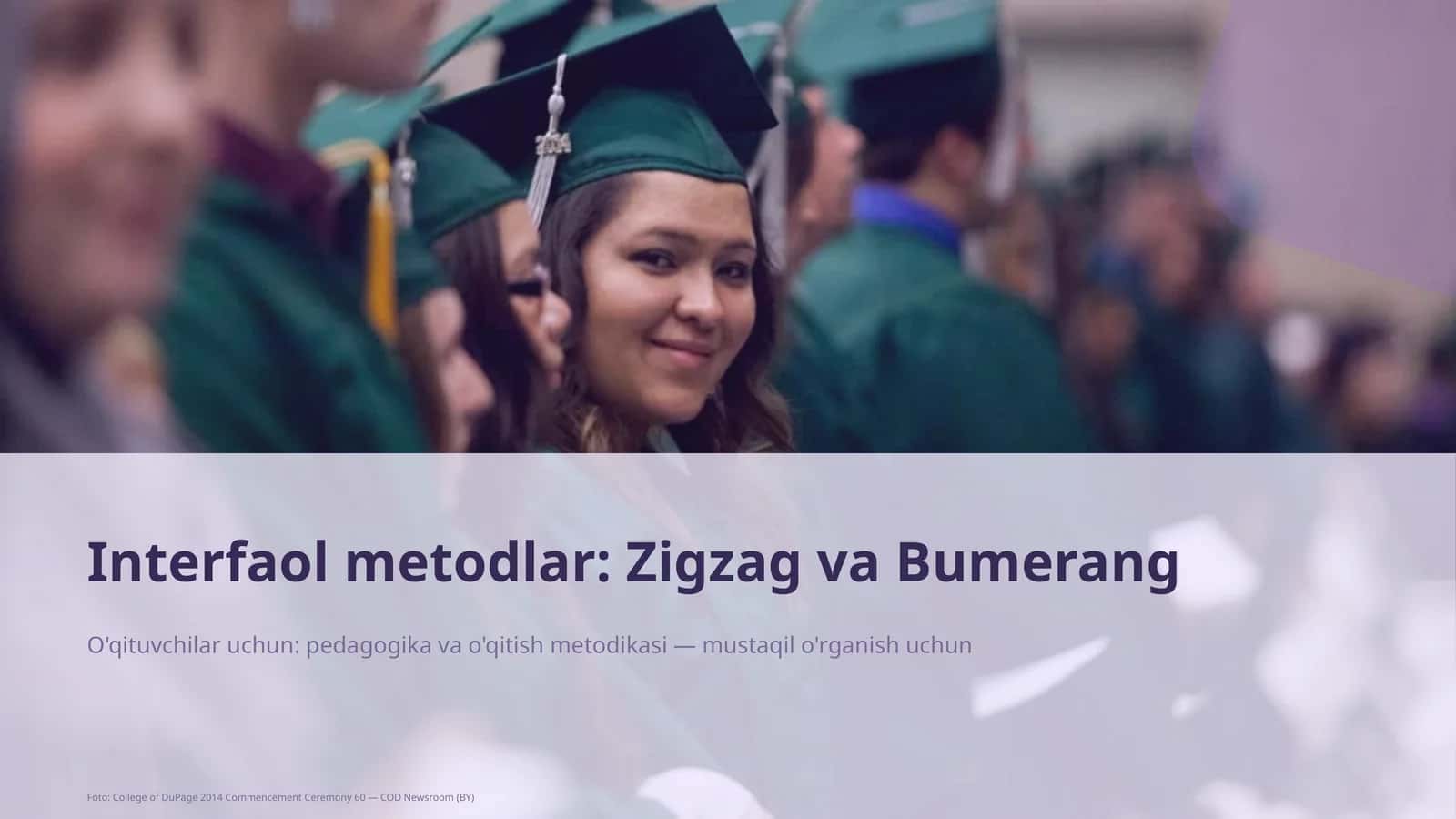 Interfaol metodlar: Zigzag va Bumerang