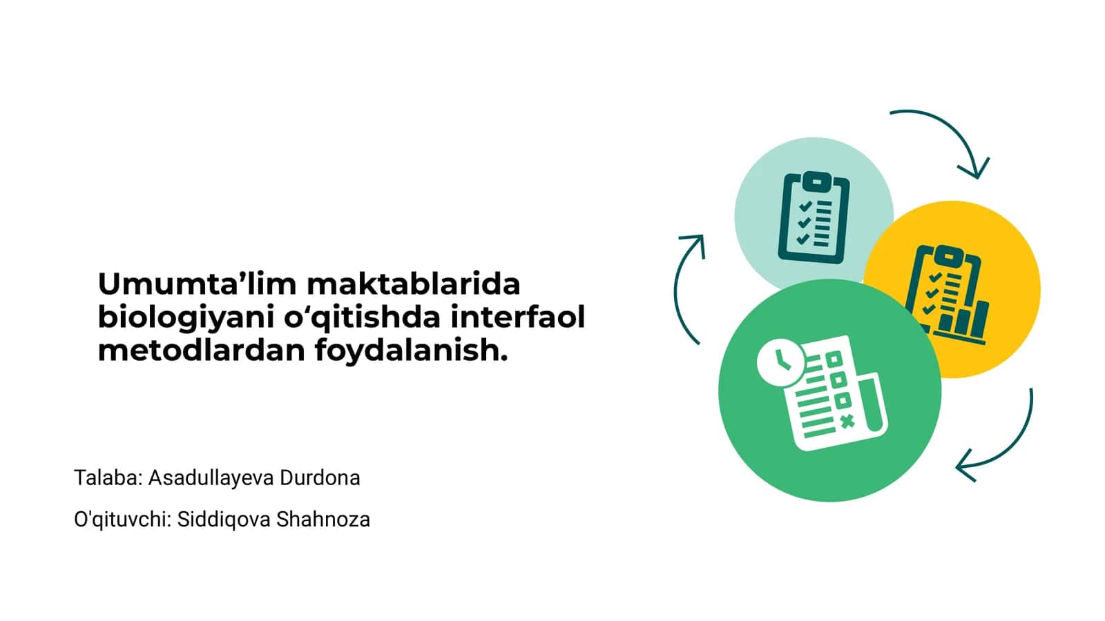 Biologiyani o‘qitishda interfaol metodlar