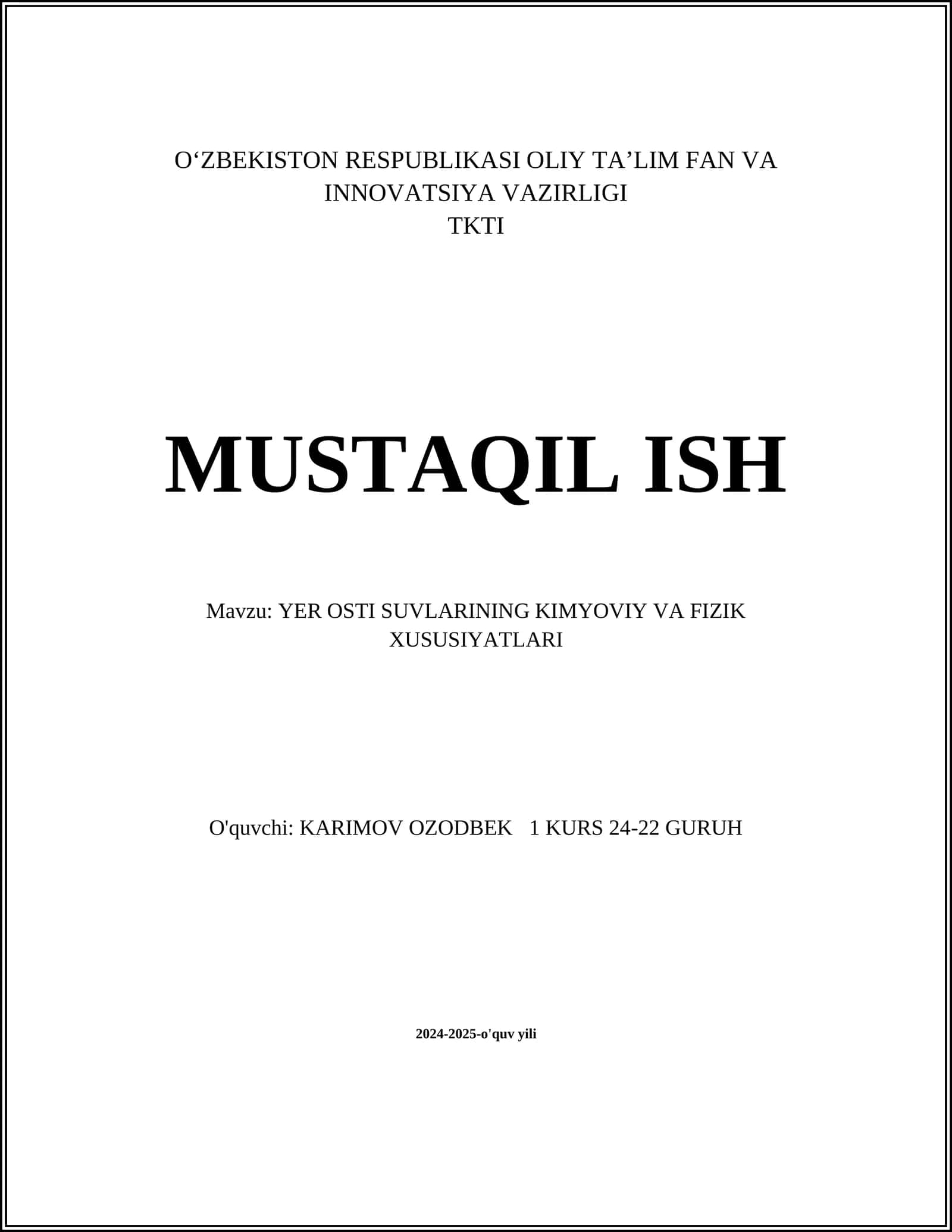 YER OSTI SUVLARINING KIMYOVIY VA FIZIK XUSUSIYATLARI