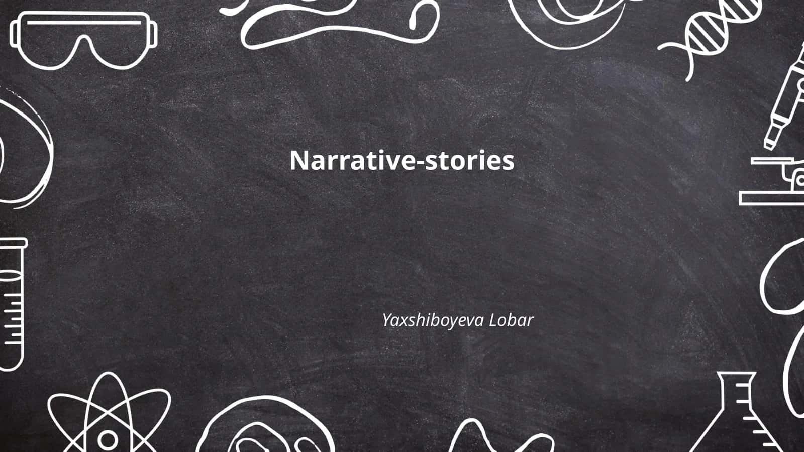 Narrative-stories