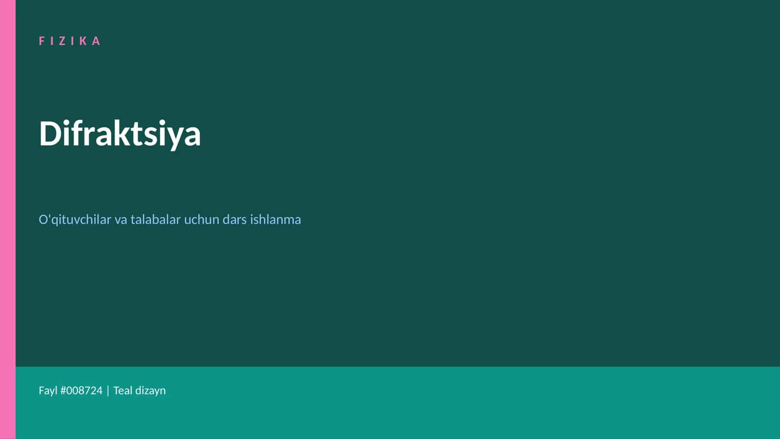 FIZIKA Difraktsiya