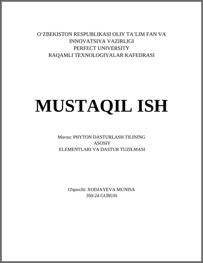 PHYTON DASTURLASH TILINING ASOSIY ELEMENTLARI VA DASTUR TUZILMASI