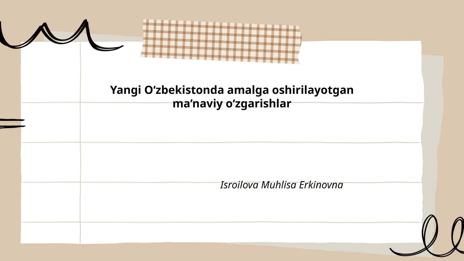 Yangi O‘zbekistonda amalga oshirilayotgan ma’naviy o‘zgarishlar