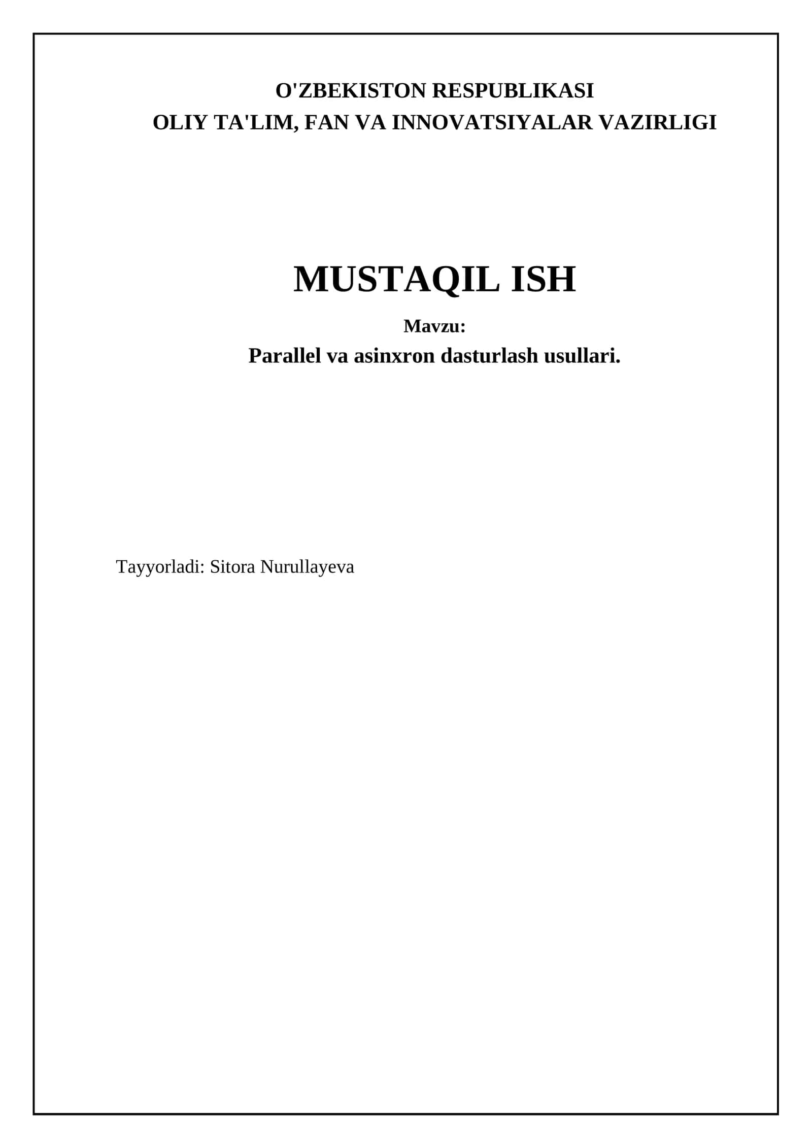 Parallel va asinxron dasturlash usullari