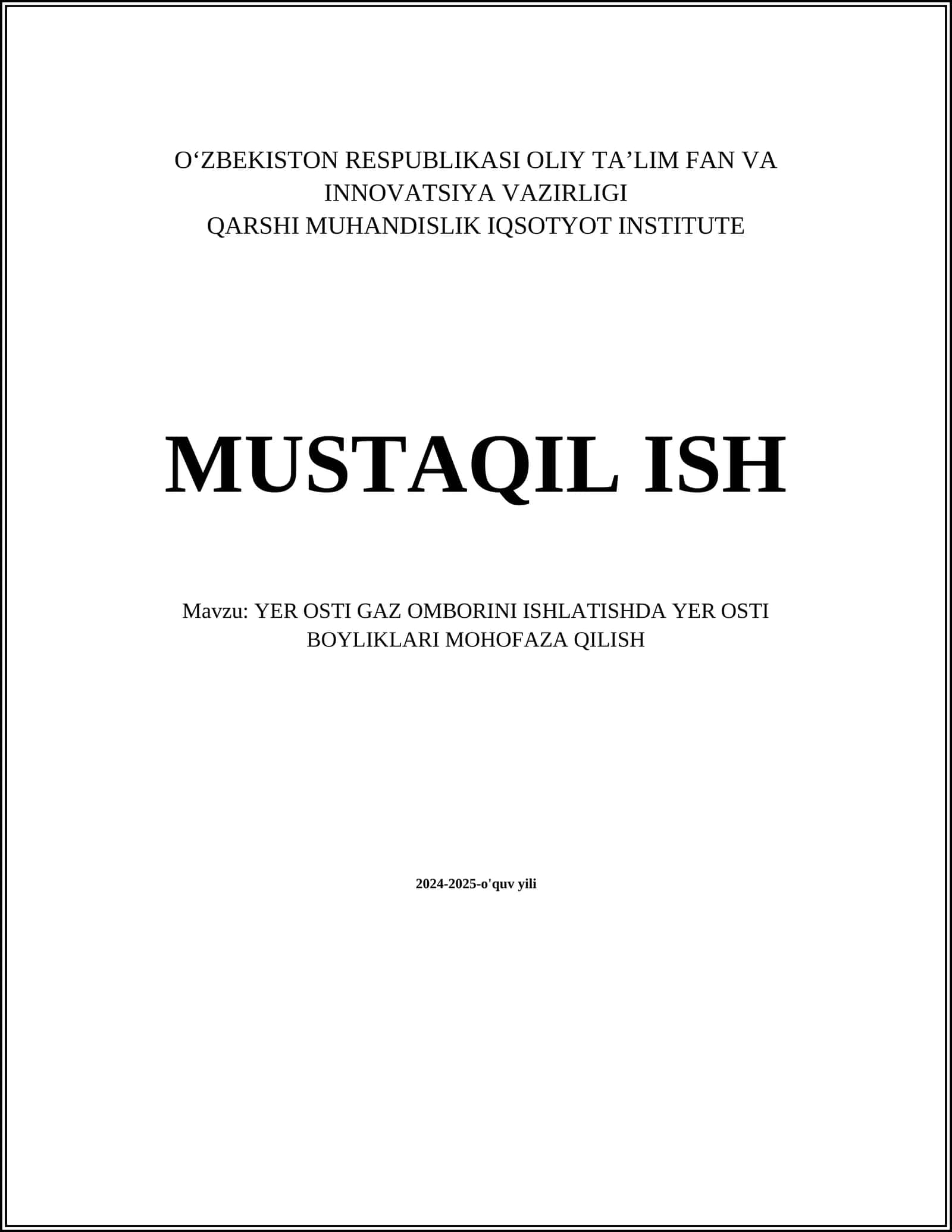 YER OSTI GAZ OMBORINI ISHLATISHDA YER OSTI BOYLIKLARI MOHOFAZA QILISH