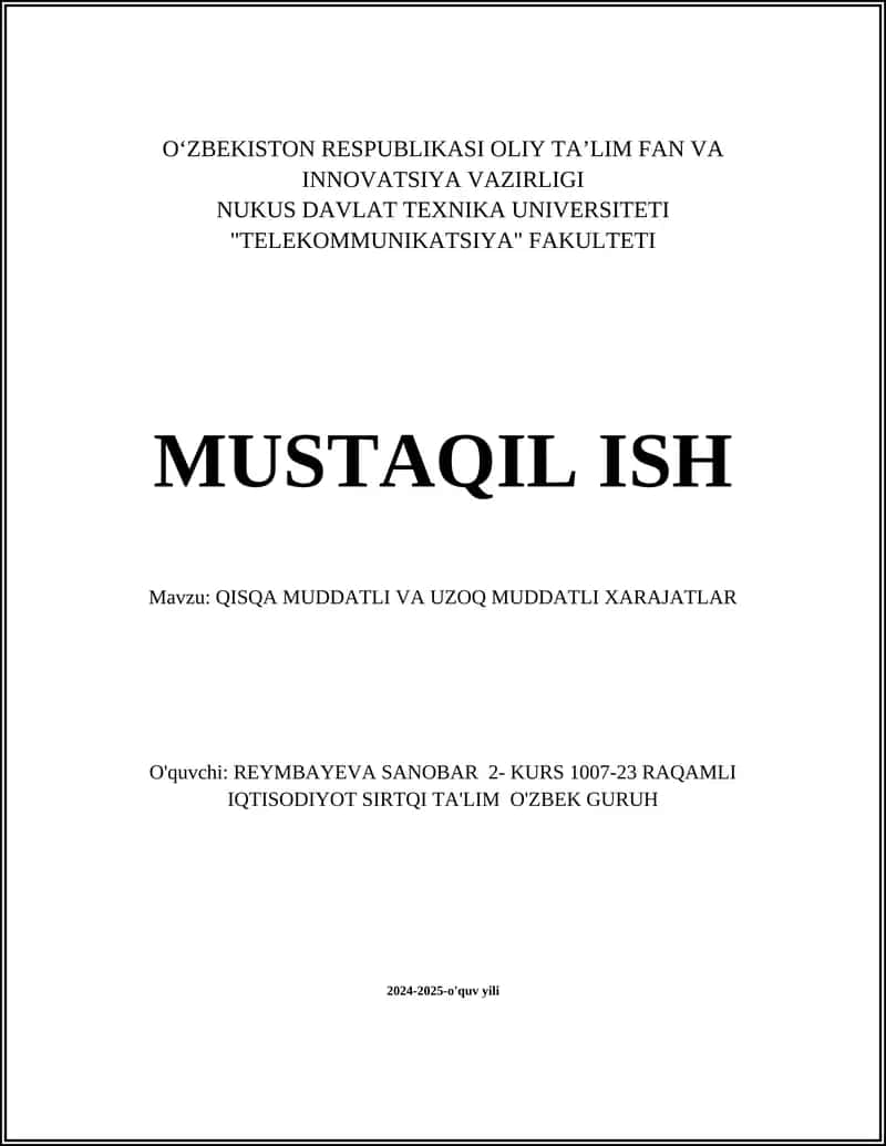 Qisqa muddatli va uzoq muddatli xarajatlar