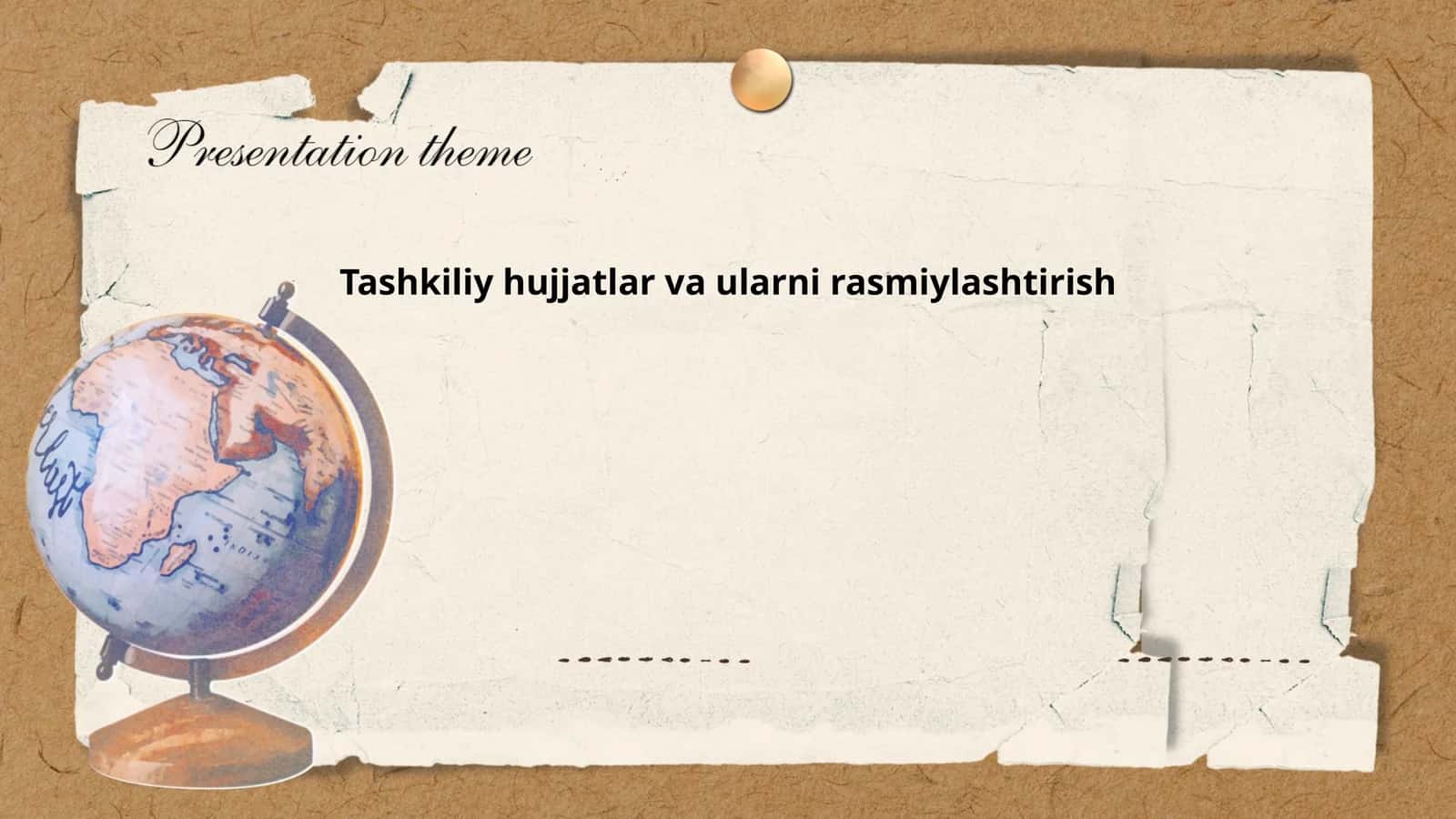 Tashkiliy hujjatlar va ularni rasmiylashtirish