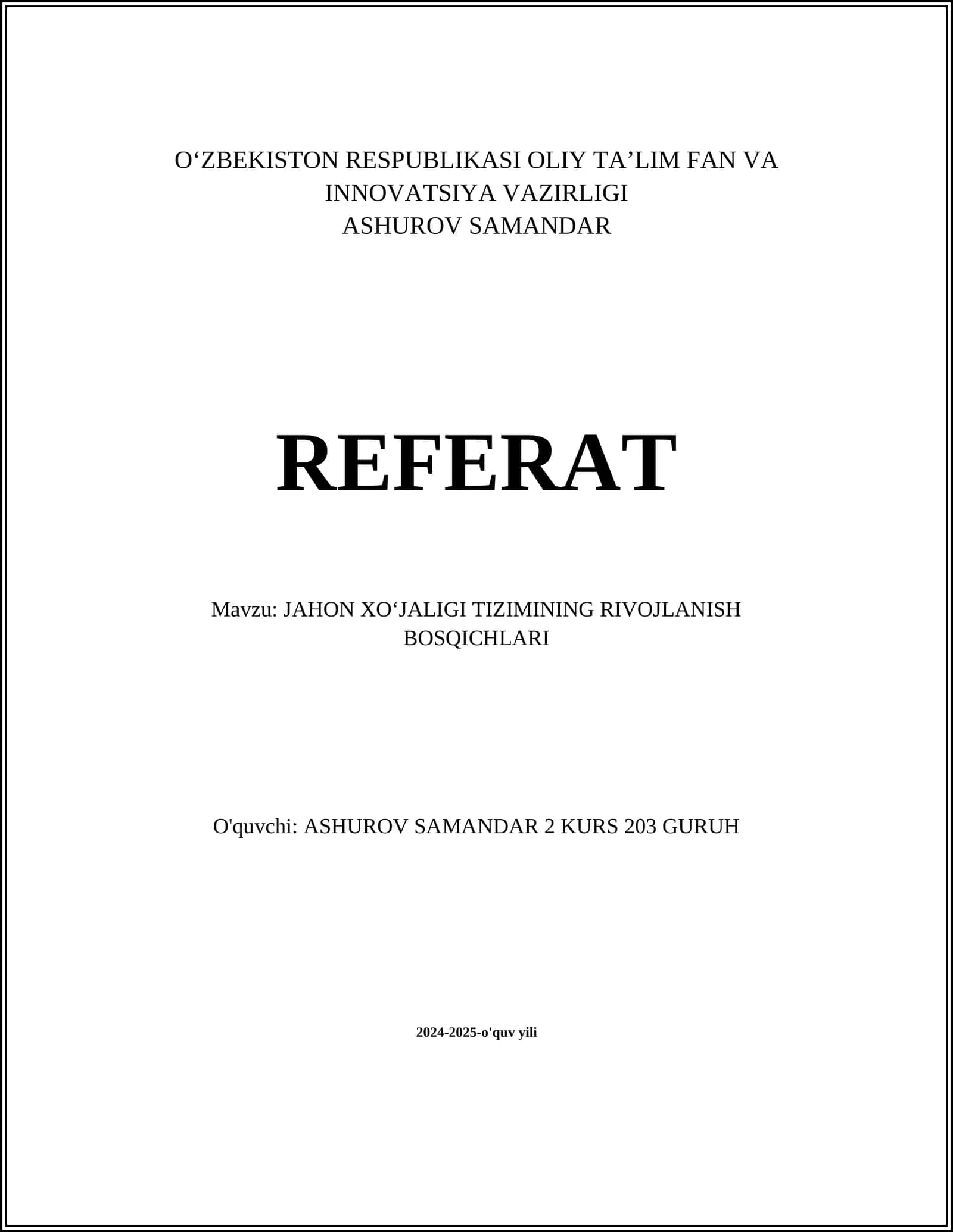 JAHON XOʻJALIGI TIZIMINING RIVOJLANISH BOSQICHLARI