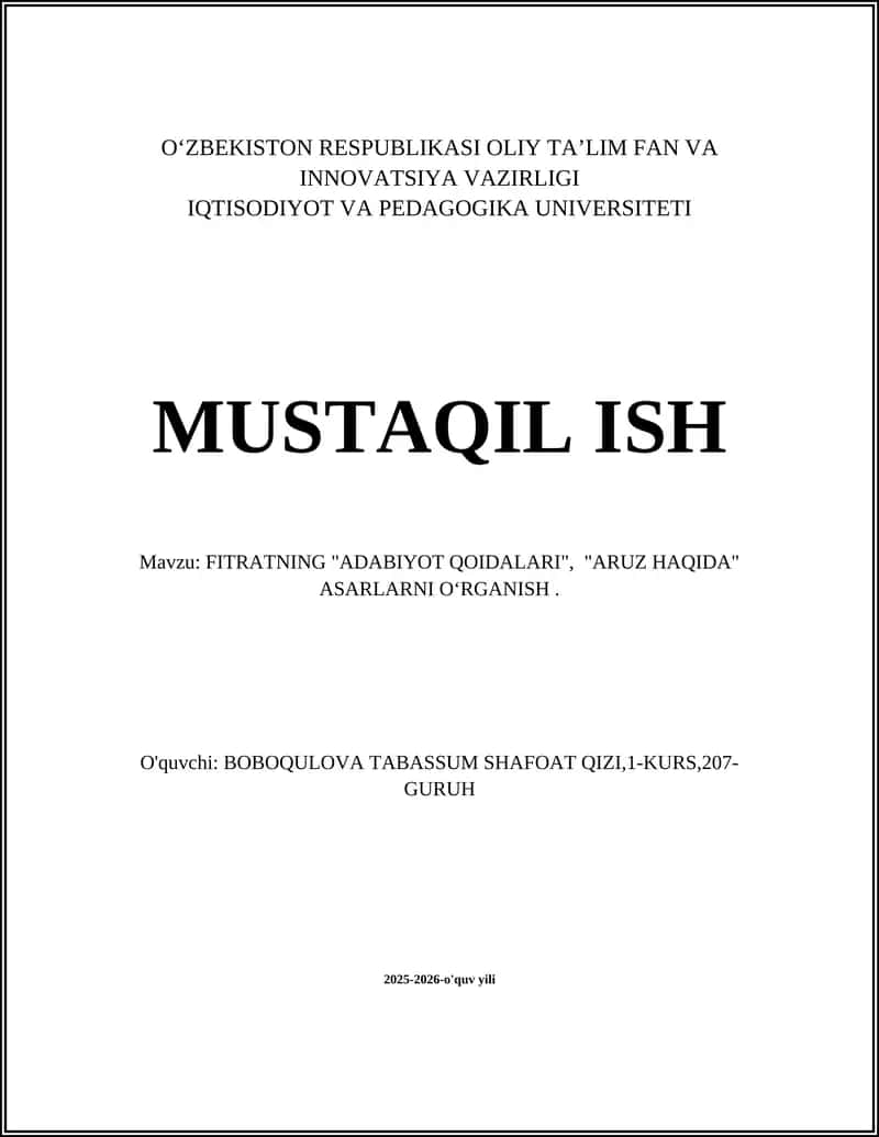 FITRATNING "ADABIYOT QOIDALARI", "ARUZ HAQIDA" ASARLARNI OʻRGANISH
