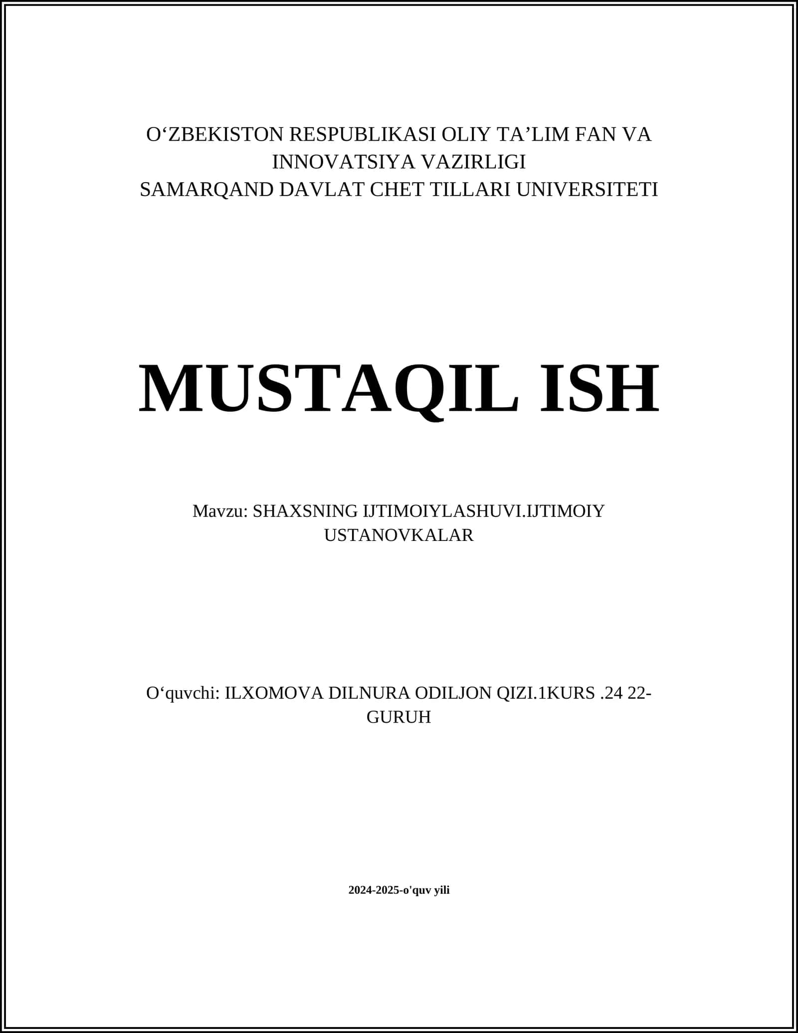 SHAXSNING IJTIMOIYLASHUVI.IJTIMOIY USTANOVKALAR