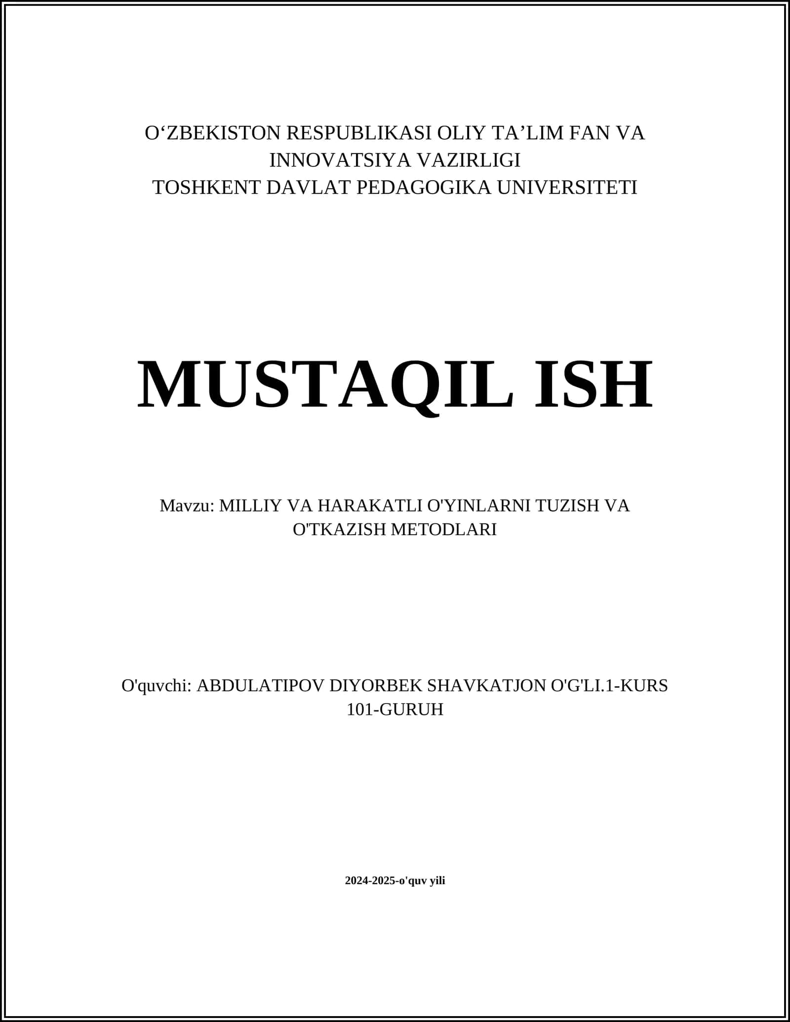 MILLIY VA HARAKATLI O'YINLARNI TUZISH VA O'TKAZISH METODLARI