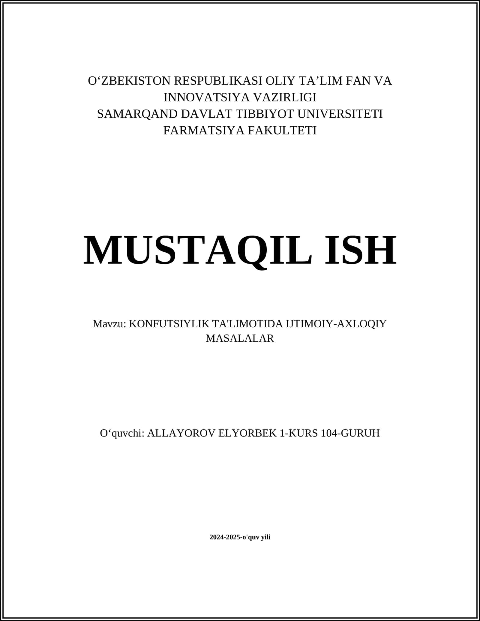 KONFUTSIYLIK TA'LIMOTIDA IJTIMOIY-AXLOQIY MASALALAR