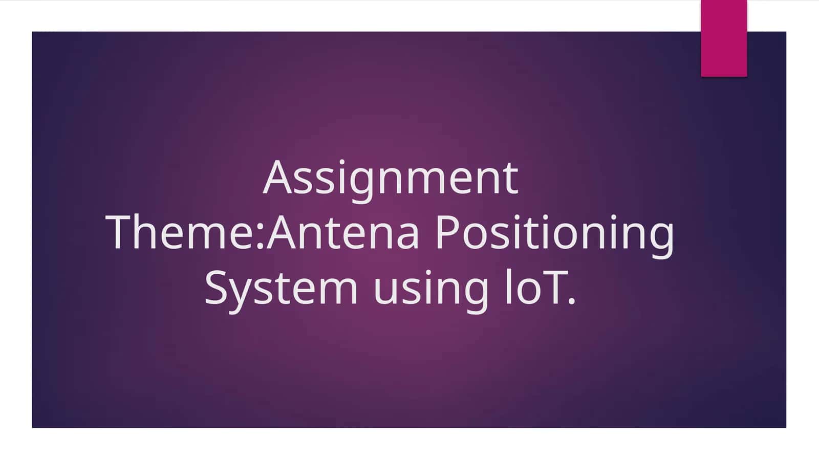 Antena Positioning System using loT