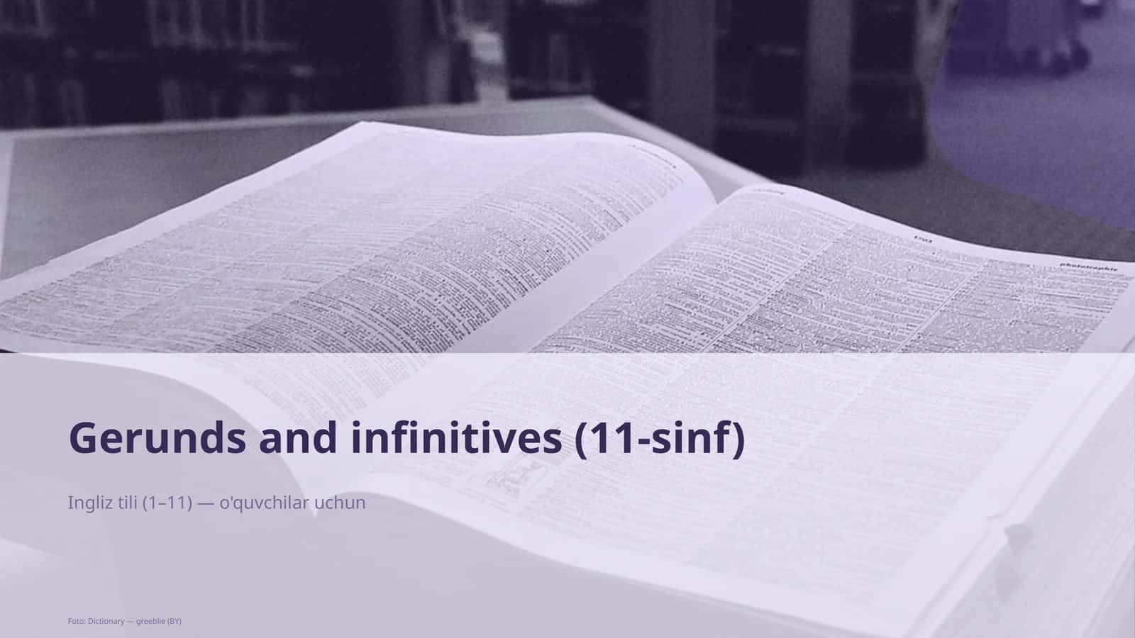 Gerunds and Infinitives (11-sinf)