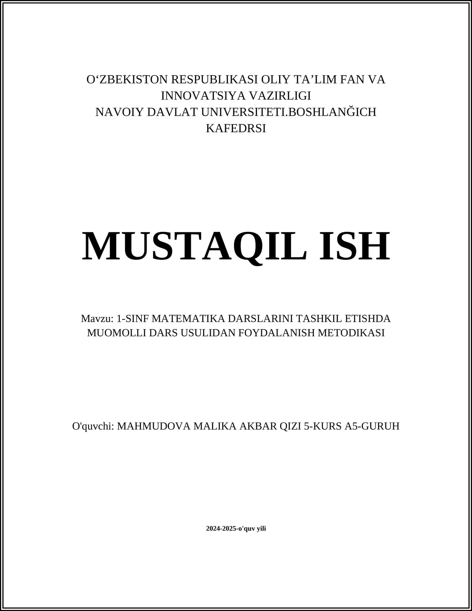 1-SINF MATEMATIKA DARSLARINI TASHKIL ETISHDA MUOMOLLI DARS USULIDAN FOYDALANISH METODIKASI
