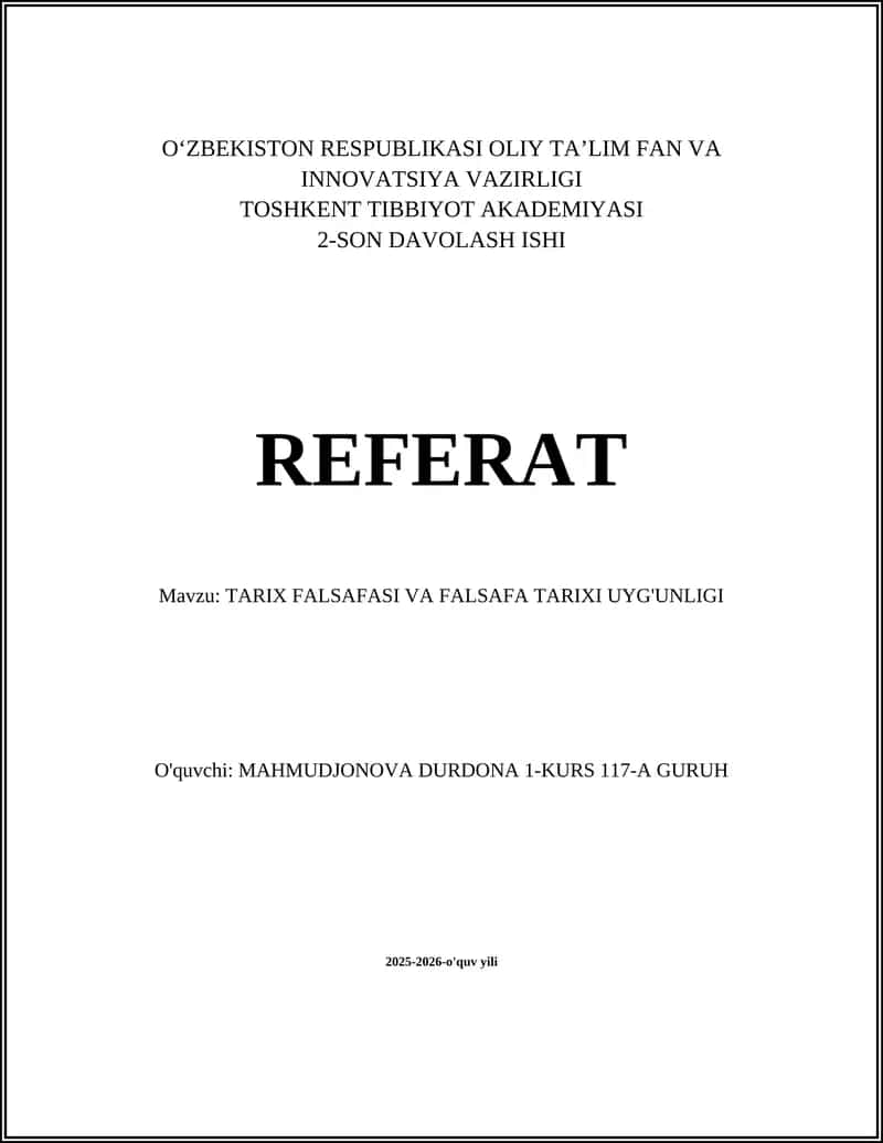 TARIX FALSAFASI VA FALSAFA TARIXI UYG'UNLIGI