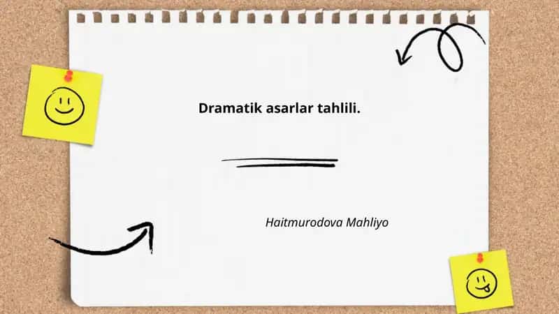 Dramatik Asarlar Tahlili