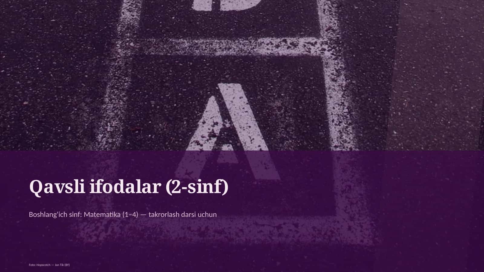 Qavsli ifodalar (2-sinf)
