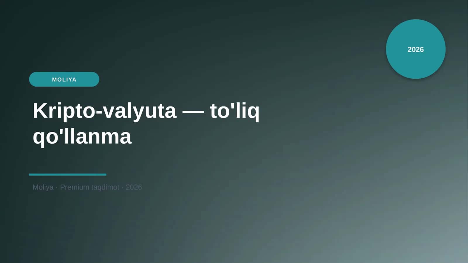 Kripto-valyuta — to'liq qo'llanma