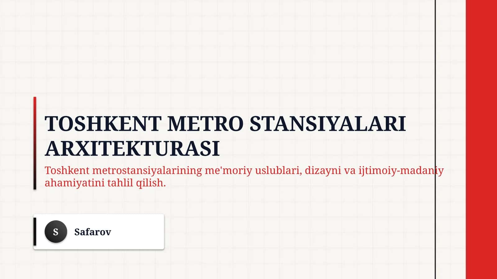 Toshkent metro stansiyalari arxitekturasi