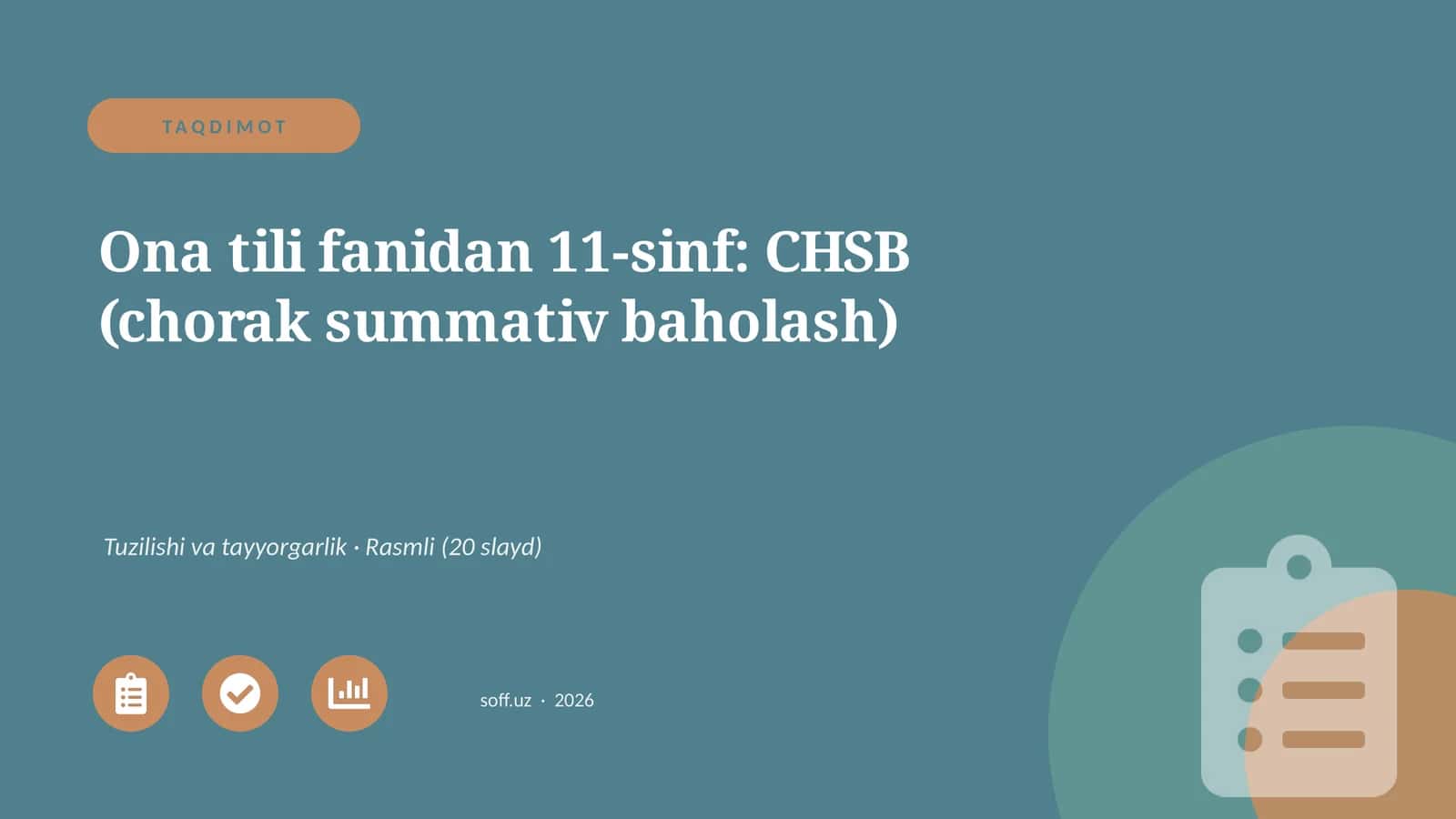 Ona tili fanidan 11-sinf: CHSB (chorak summativ baholash)