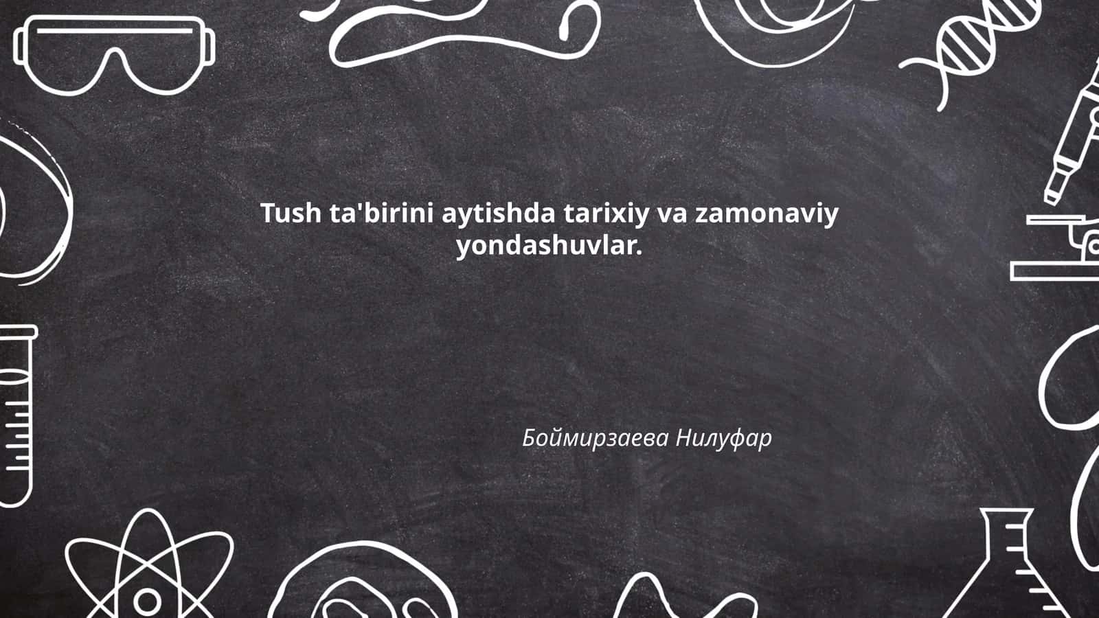 Tarixiy tush tabiri an'analari