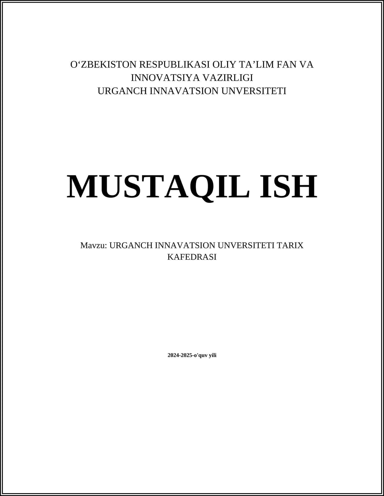 URGANCH INNAVATSION UNVERSITETI TARIX KAFEDRASI