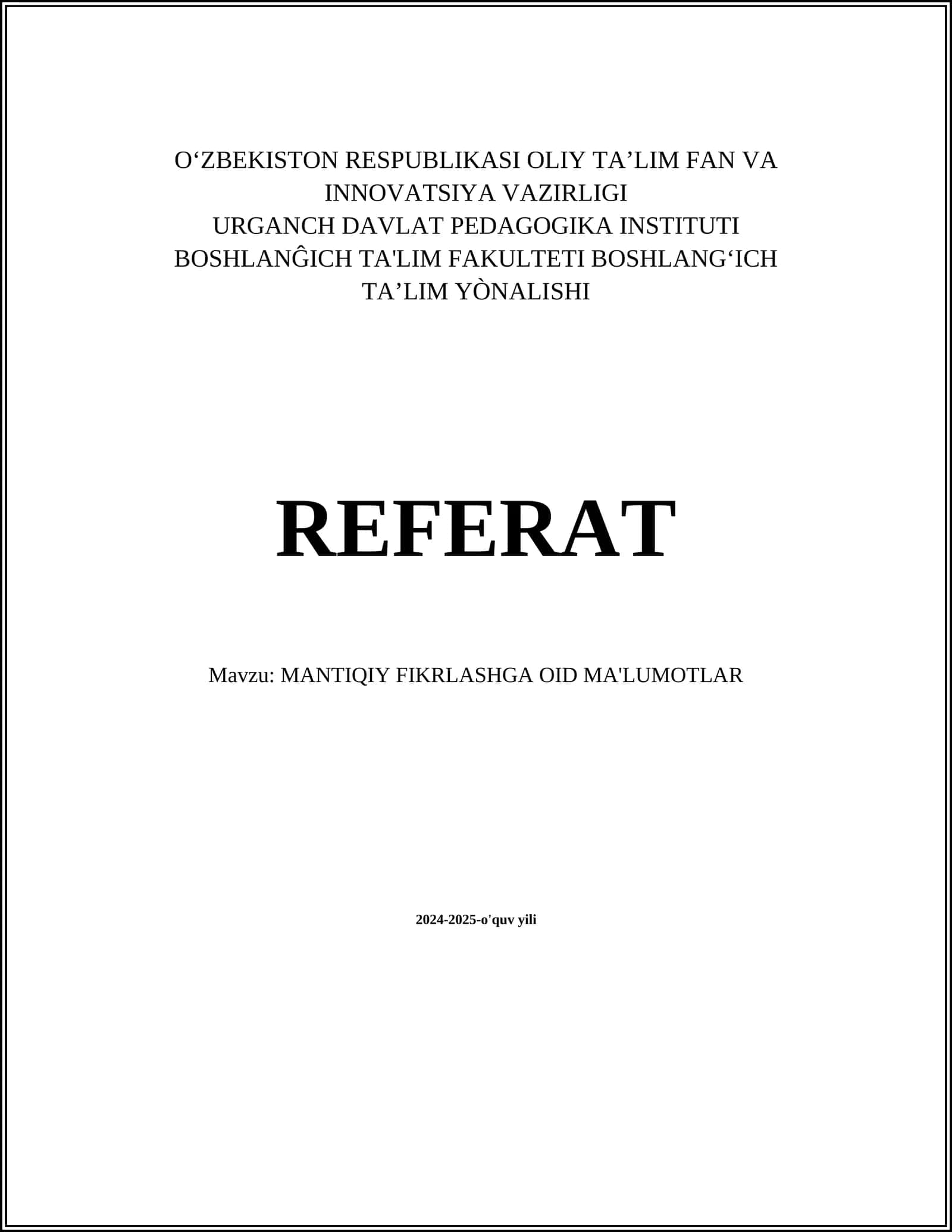 MANTIQIY FIKRLASHGA OID MA'LUMOTLAR