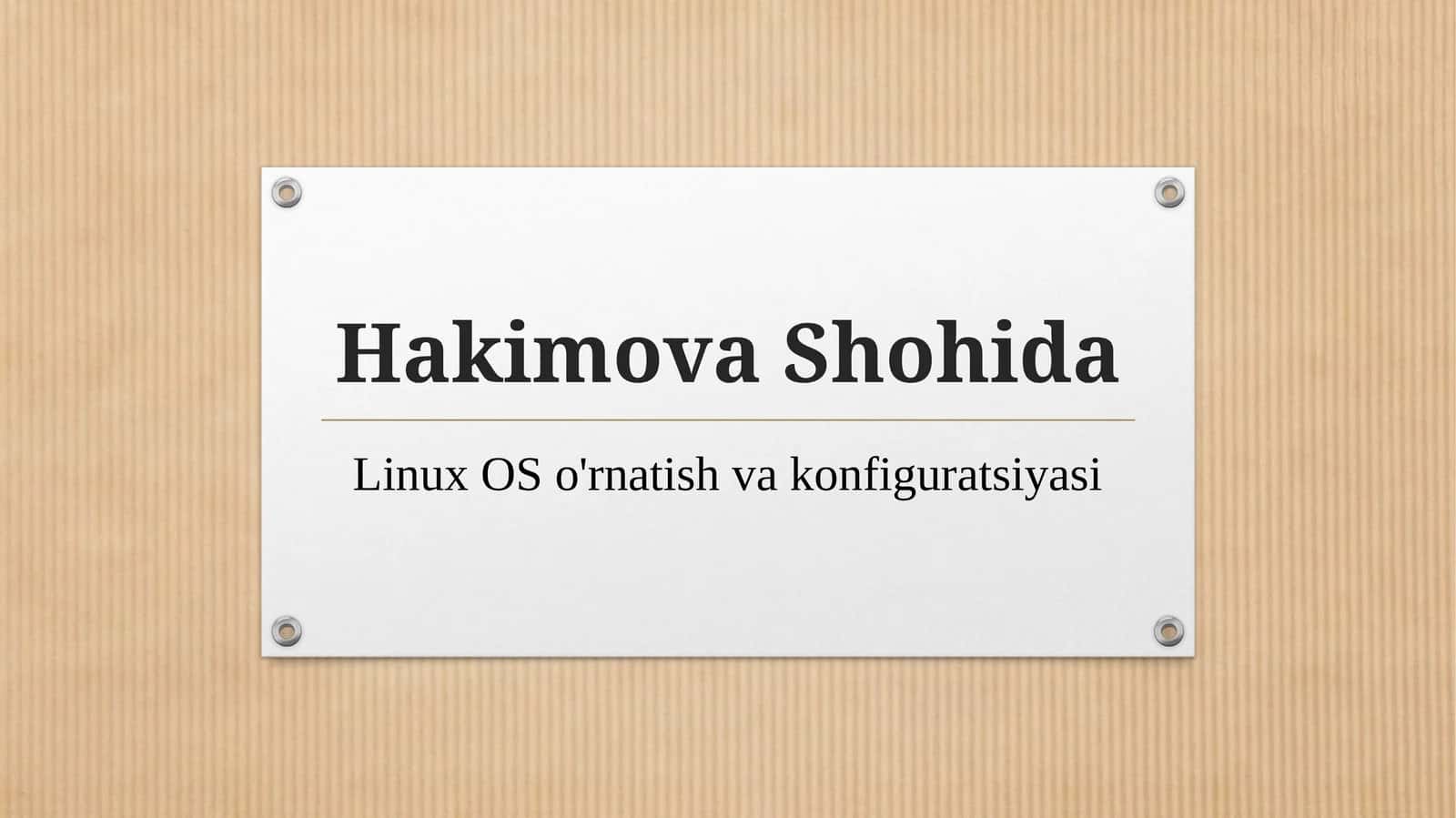Linux OSo'rnatish va konfiguratsiyasi