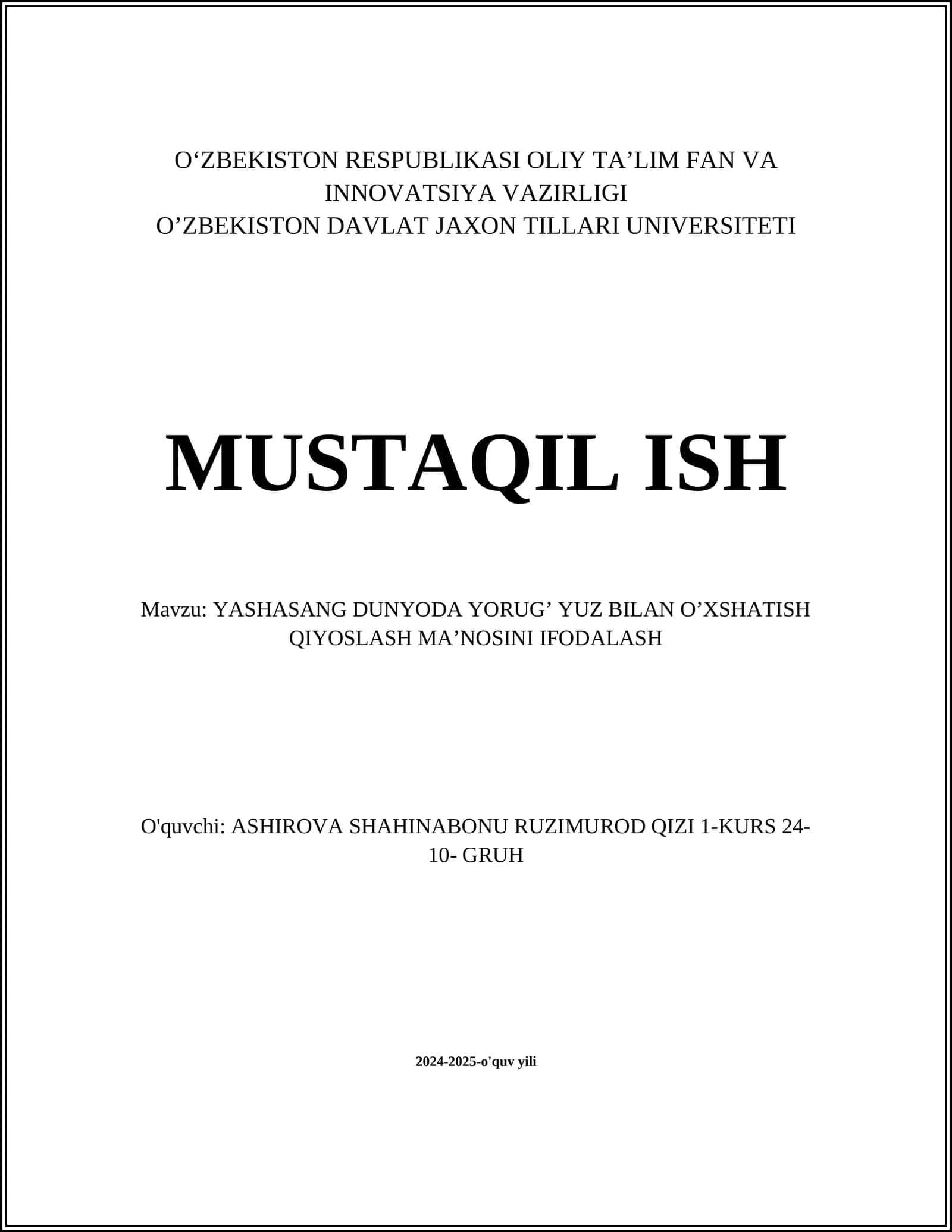 YASHASANG DUNYODA YORUG’ YUZ BILAN O’XSHATISH QIYOSLASH MA’NOSINI IFODALASH