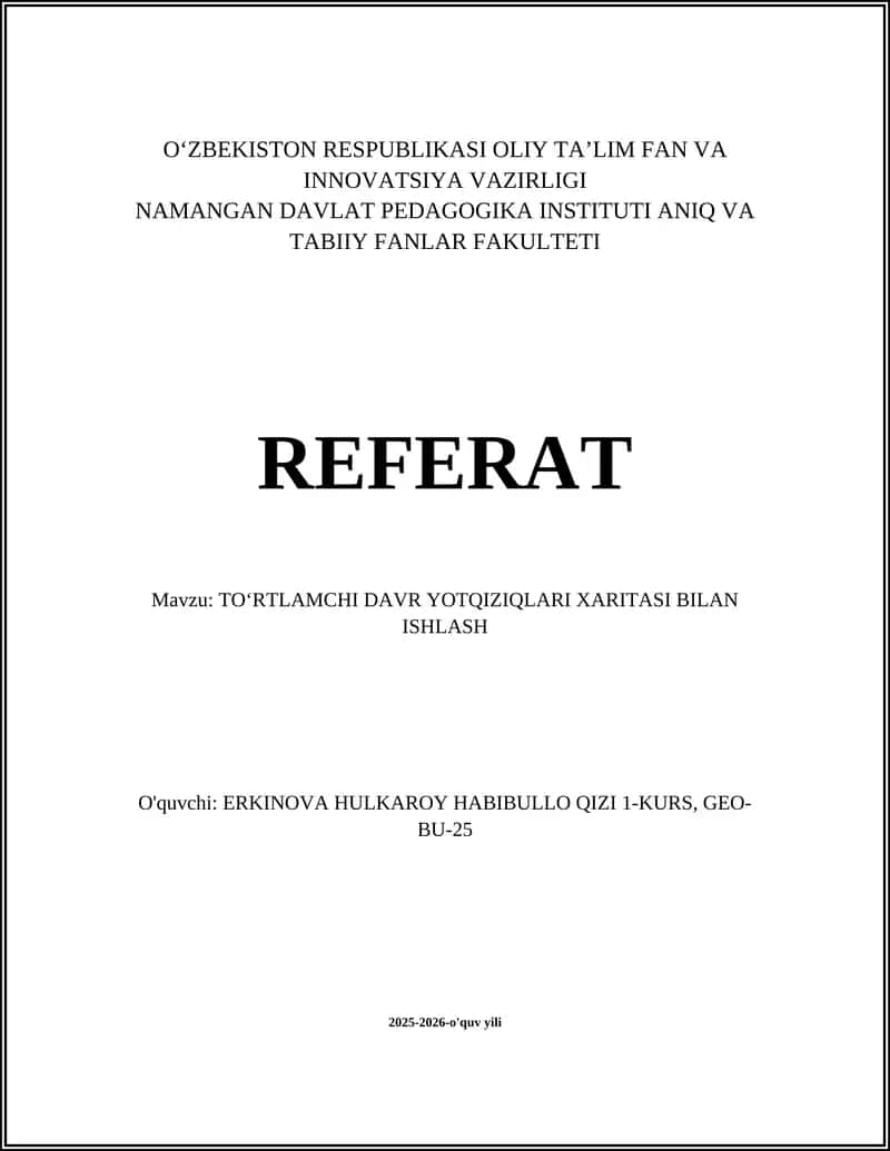 TOʻRTLAMCHI DAVR YOTQIZIQLARI XARITASI BILAN ISHLASH