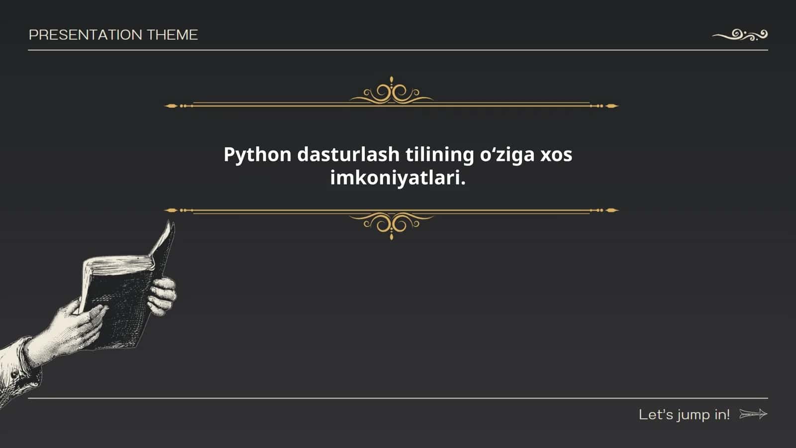 Python dasturlash tilining o‘ziga xos imkoniyatlari