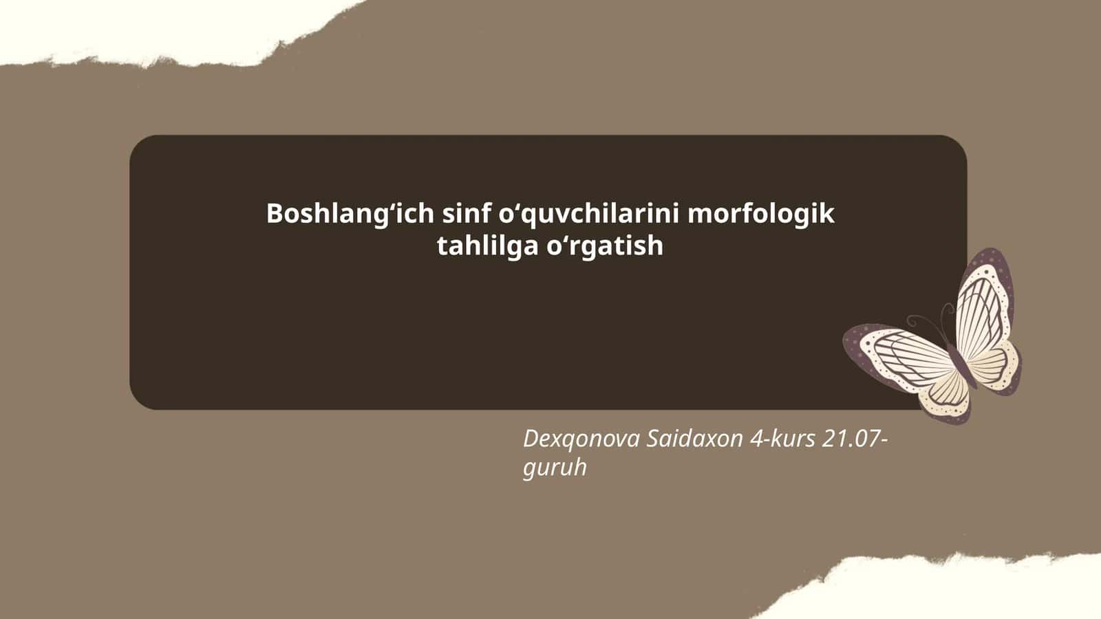 Boshlangʻich sinf oʻquvchilarini morfologik tahlilga oʻrgatish
