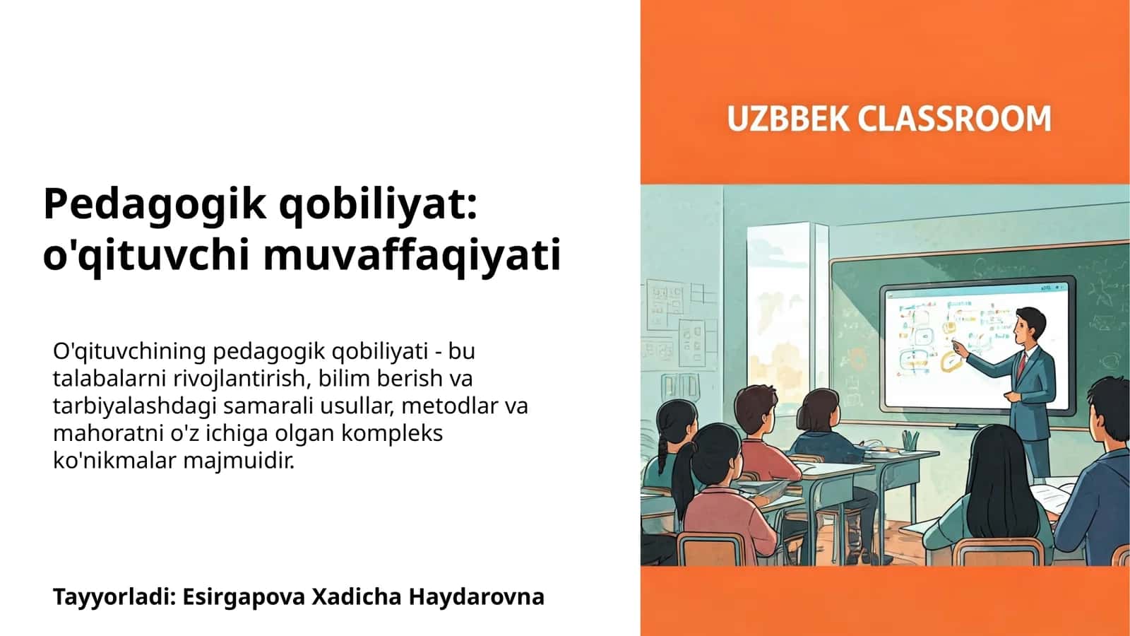 Pedagogik qobiliyat: o'qituvchi muvaffaqiyati