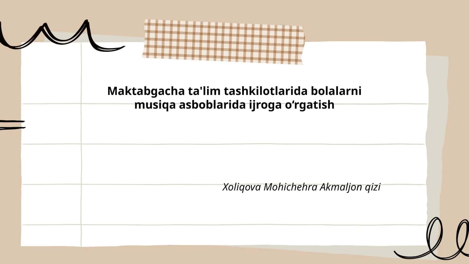 Maktabgacha ta'lim tashkilotlarida bolalarni musiqa asboblarida ijroga o‘rgatish