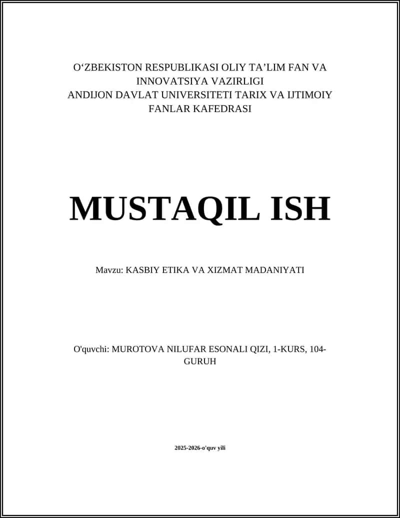 KASBIY ETIKA VA XIZMAT MADANIYATI
