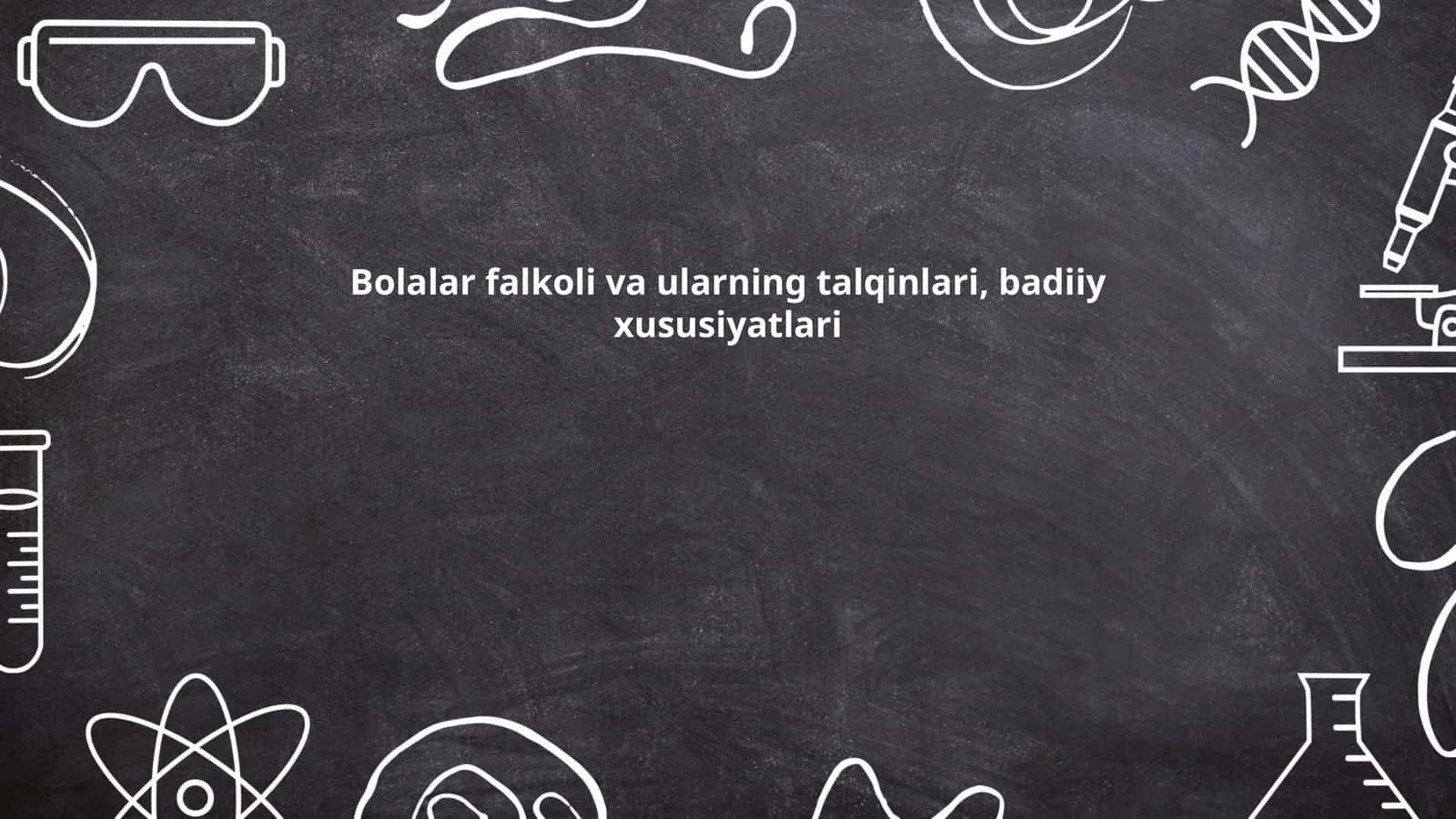 Bolalar folklori turlari