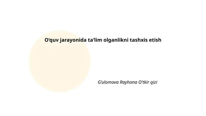 Diagnostik baholashning nazariy asoslari va maqsadlari