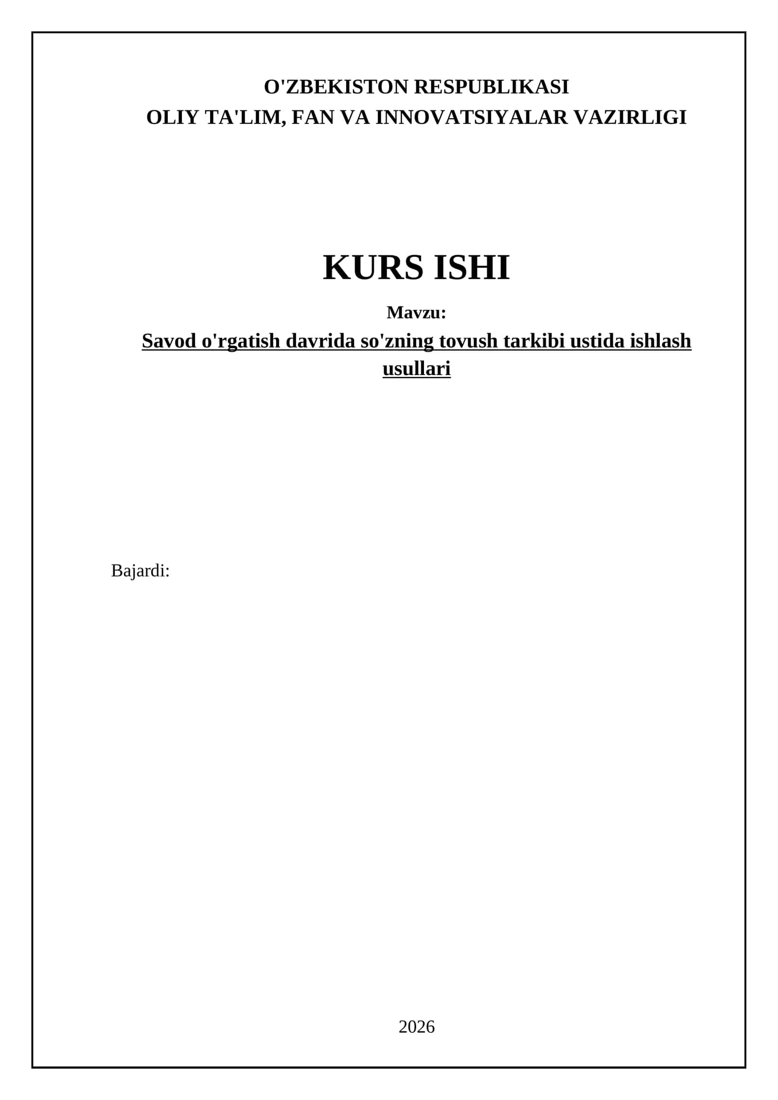 Savod o'rgatish davrida so'zning tovush tarkibi ustida ishlash usullari