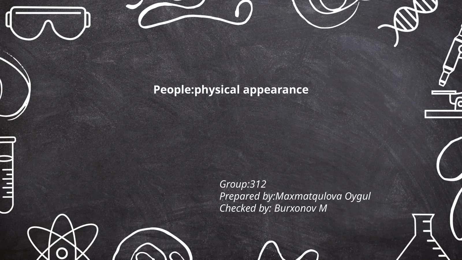 Physical Appearance