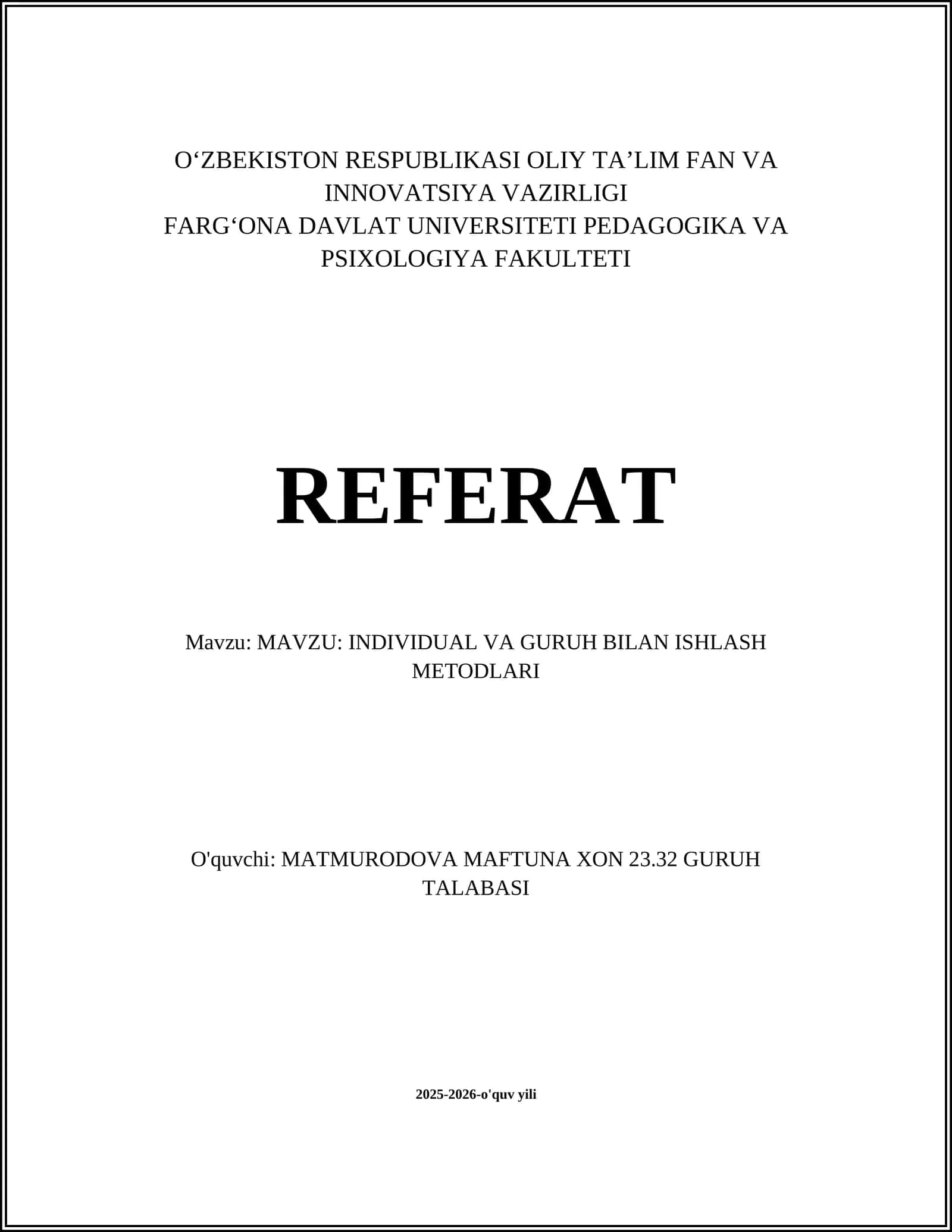 INDIVIDUAL VA GURUH BILAN ISHLASH METODLARI