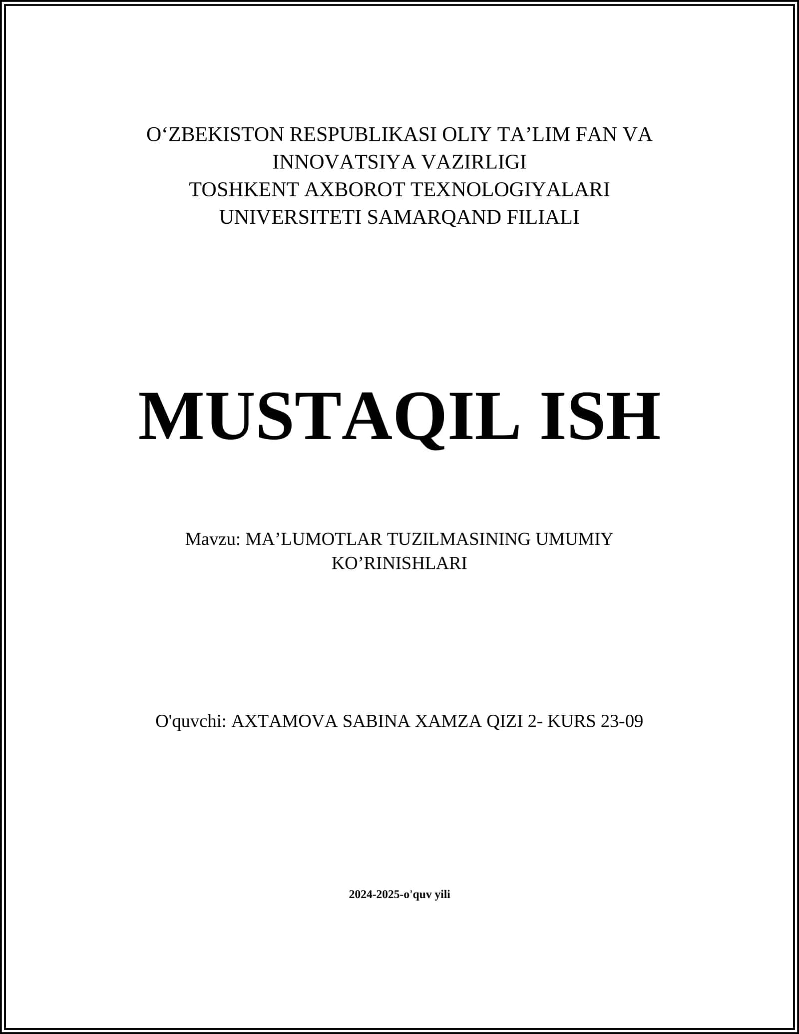 MAʼLUMOTLAR TUZILMASINING UMUMIY KOʼRINISHLARI