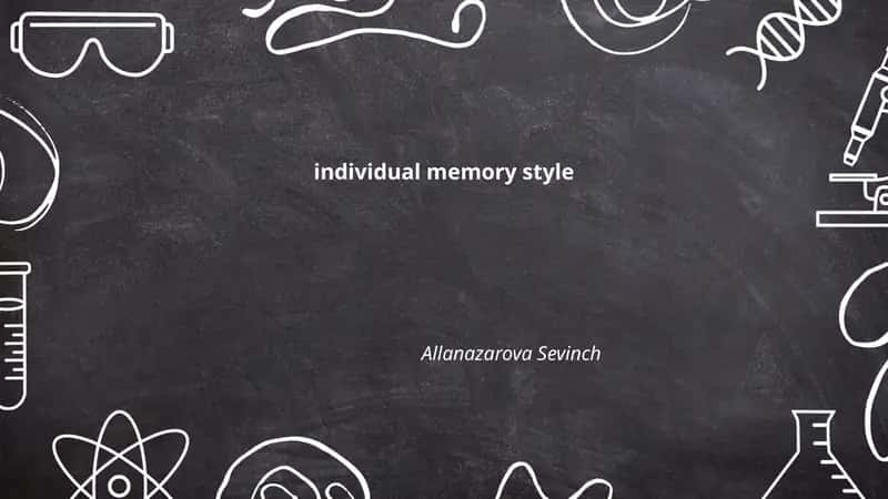 Visual memory style