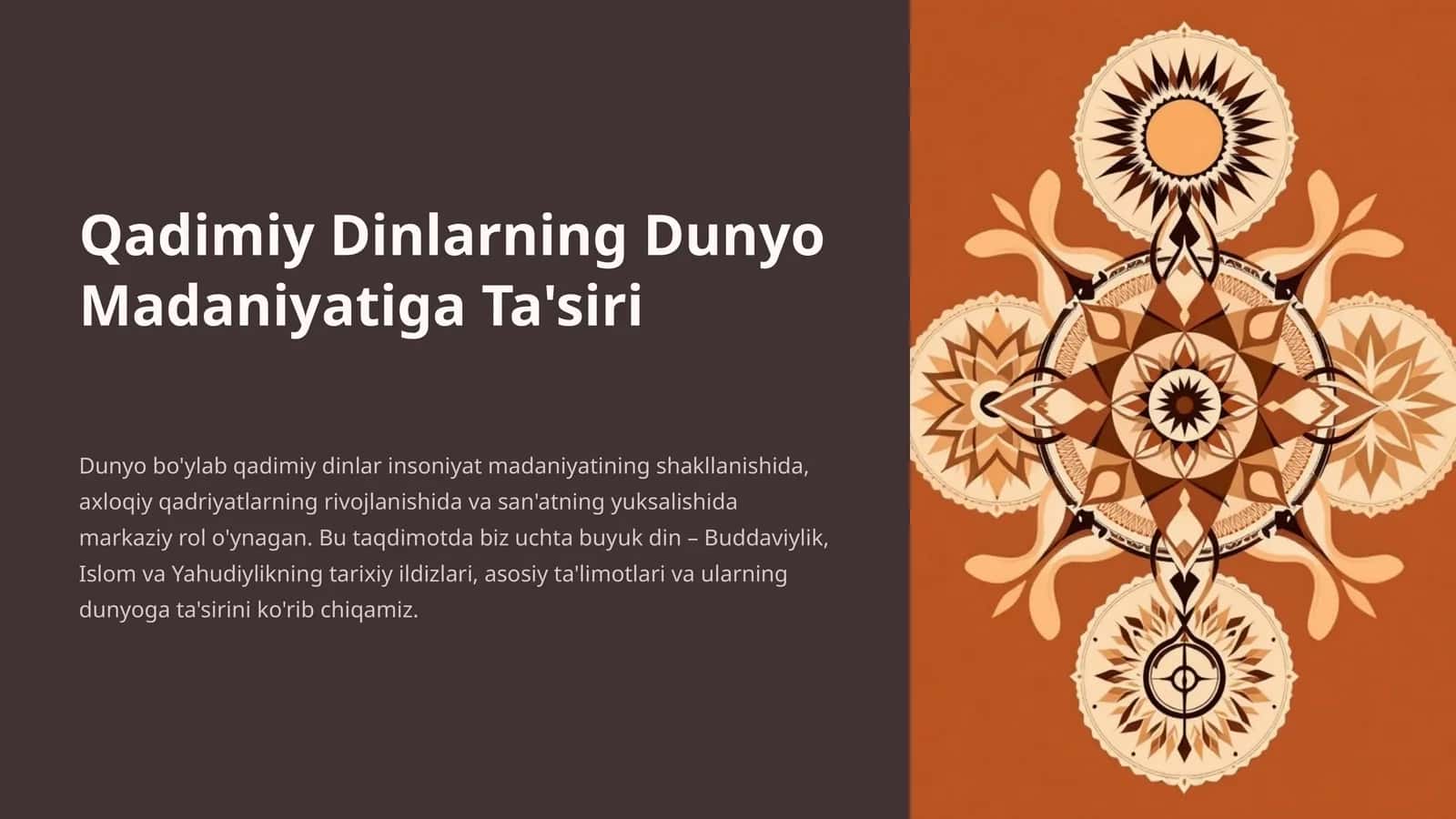 Qadimiy Dinlarning Dunyo Madaniyatiga Ta'siri