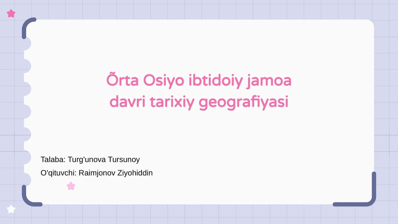 Õrta Osiyo ibtidoiy jamoa davri tarixiy geografiyasi