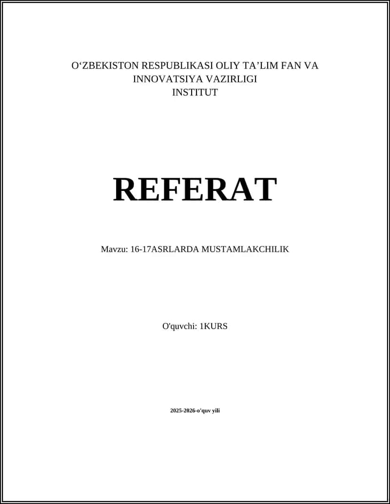 16-17ASRLARDA MUSTAMLAKCHILIK