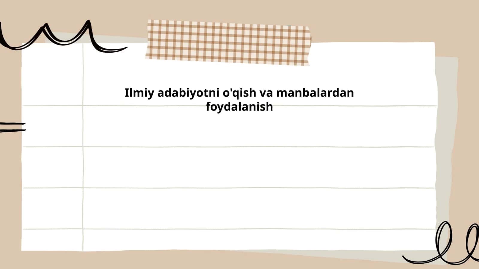 Ilmiy adabiyotni o'qish va manbalardan foydalanish