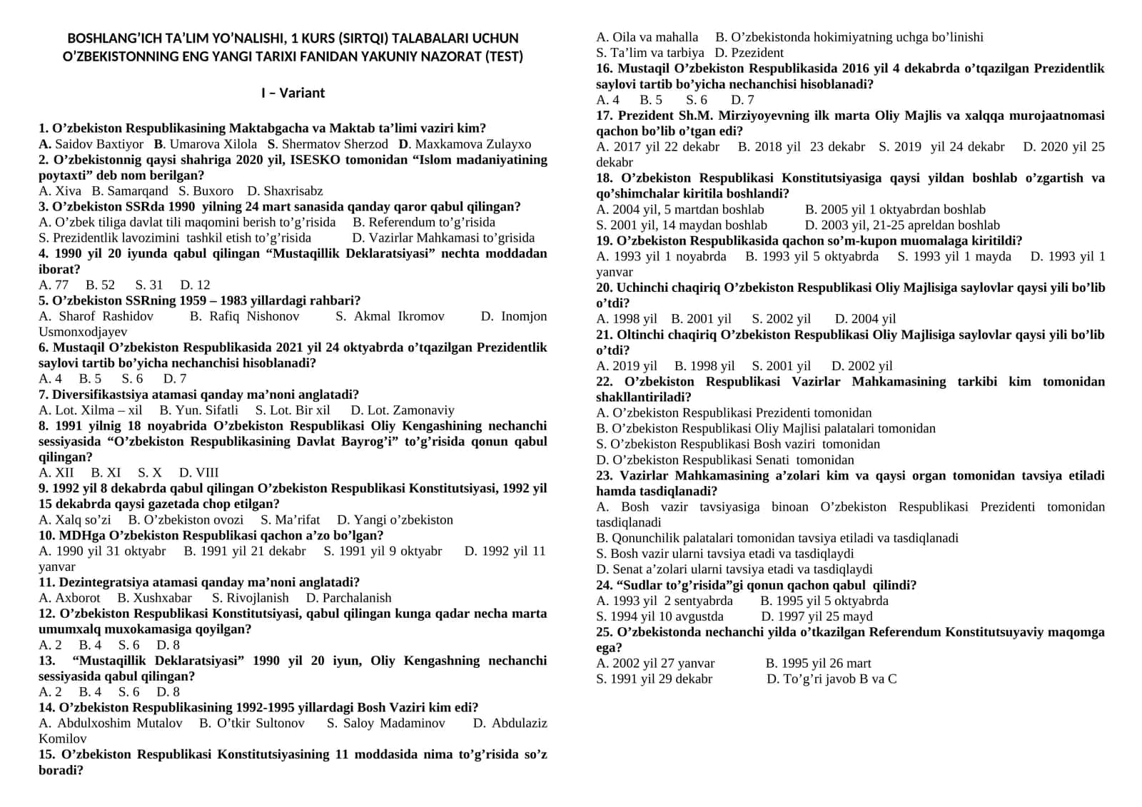 O’ZBEKISTONNING ENG YANGI TARIXI FANIDAN YAKUNIY NAZORAT (TEST)