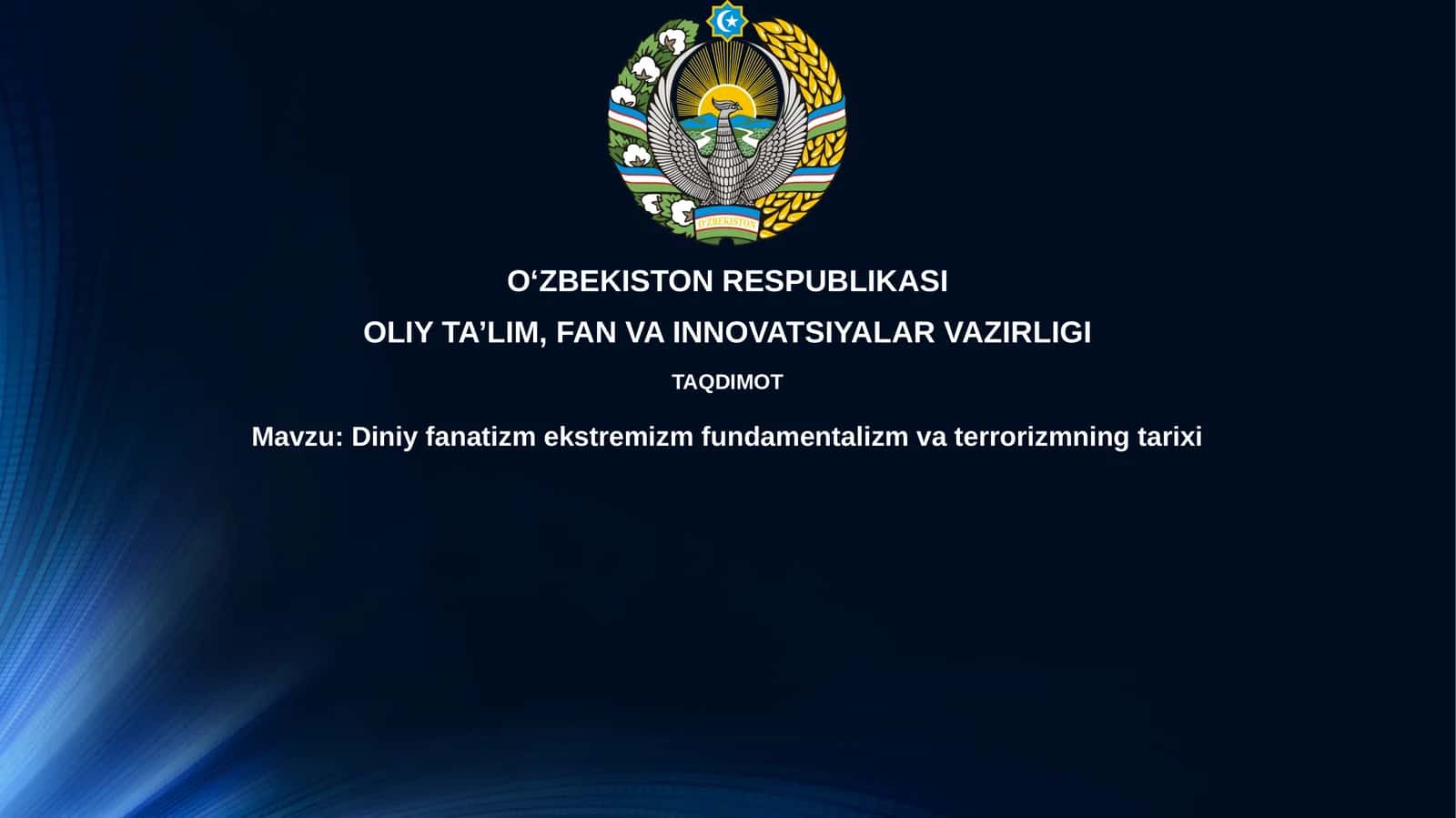 Diniy fanatizmekstremizmfundamentalizmvaterrorizmningtarixi